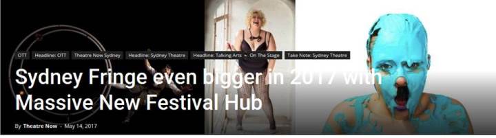 #Festival Hub 2017, #HPG+SydneyFringe, #Can’t Wait! …